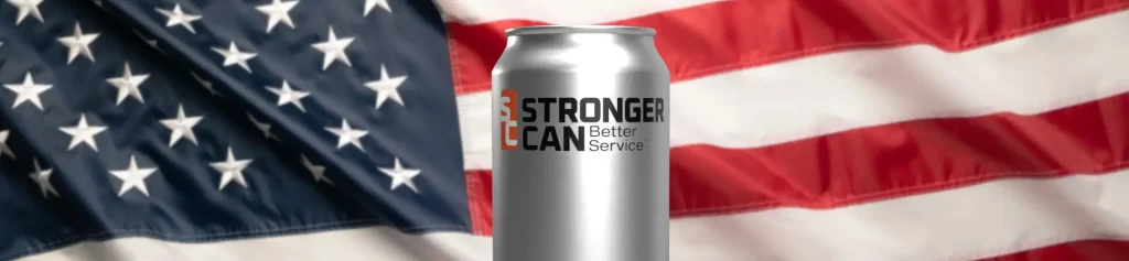 Stronger Can Better Service is all made in the USA